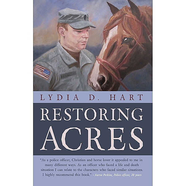 Restoring Acres, Lydia D. Hart