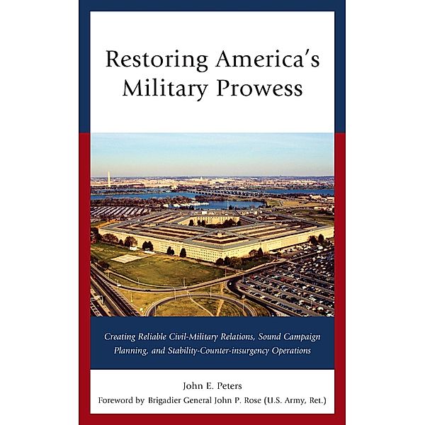 Restoring America's Military Prowess, John E. Peters