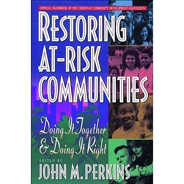Restoring At-Risk Communities