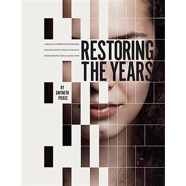 Restoring the Years, Gwyneth Pierce