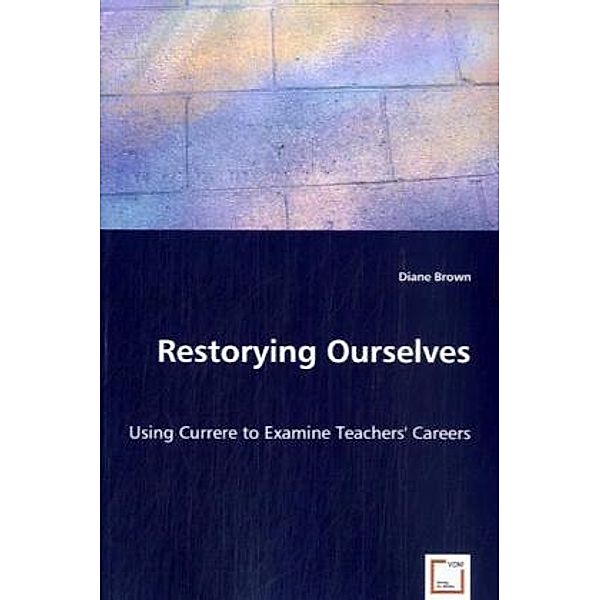 Restorying Ourselves, Diane Brown