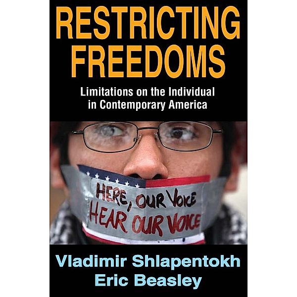 Restricting Freedoms, Vladimir Shlapentokh, Eric Beasley