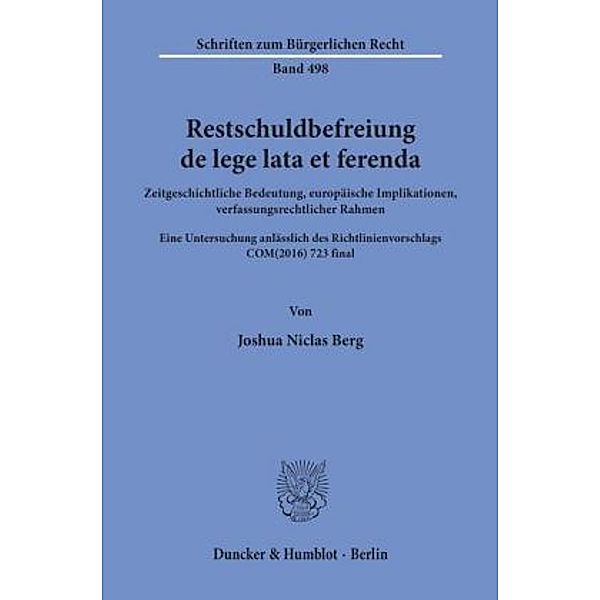 Restschuldbefreiung de lege lata et ferenda, Joshua N. Berg