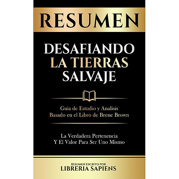 Resumen De Desafiando La Tierra Salvaje, Libreria Sapiens