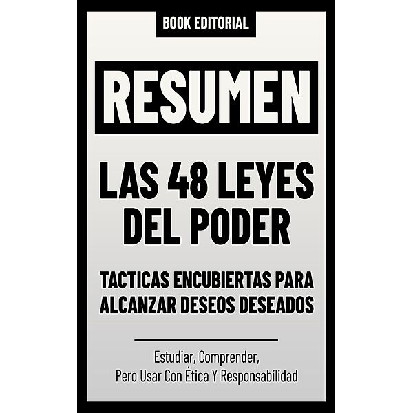 Resumen De Las 48 Leyes Del Poder, Book Editorial