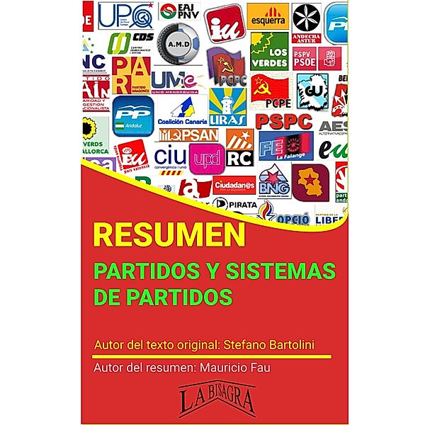 Resumen de Partidos y Sistemas de Partidos (RESÚMENES UNIVERSITARIOS) / RESÚMENES UNIVERSITARIOS, Mauricio Enrique Fau