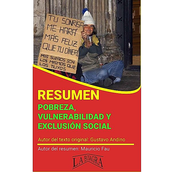 Resumen de Pobreza, Vulnerabilidad y Exclusión Social (RESÚMENES UNIVERSITARIOS) / RESÚMENES UNIVERSITARIOS, Mauricio Enrique Fau