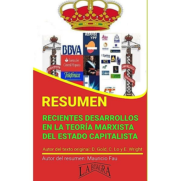 Resumen de Recientes Desarrollos en la Teoría Marxista del Estado Capitalista (RESÚMENES UNIVERSITARIOS) / RESÚMENES UNIVERSITARIOS, Mauricio Enrique Fau