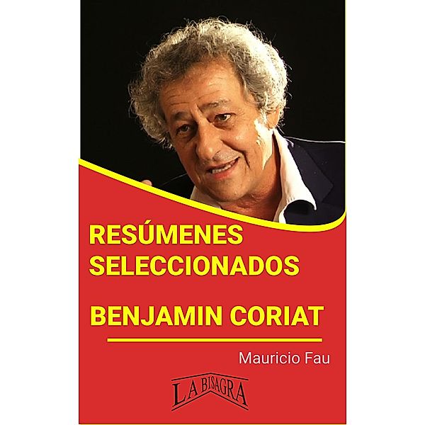 Resúmenes Seleccionados: Benjamin Coriat / RESÚMENES SELECCIONADOS, Mauricio Enrique Fau
