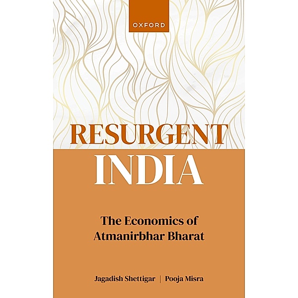 Resurgent India, Jagadish Shettigar, Pooja Misra
