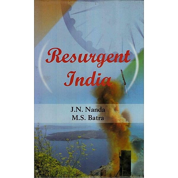 Resurgent India, J. N. Nanda, M. S. Batra