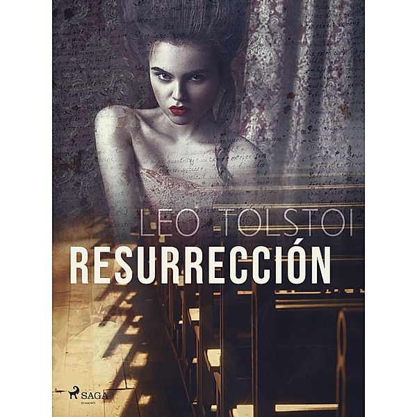 Resurrección / World Classics, Leo Tolstoi