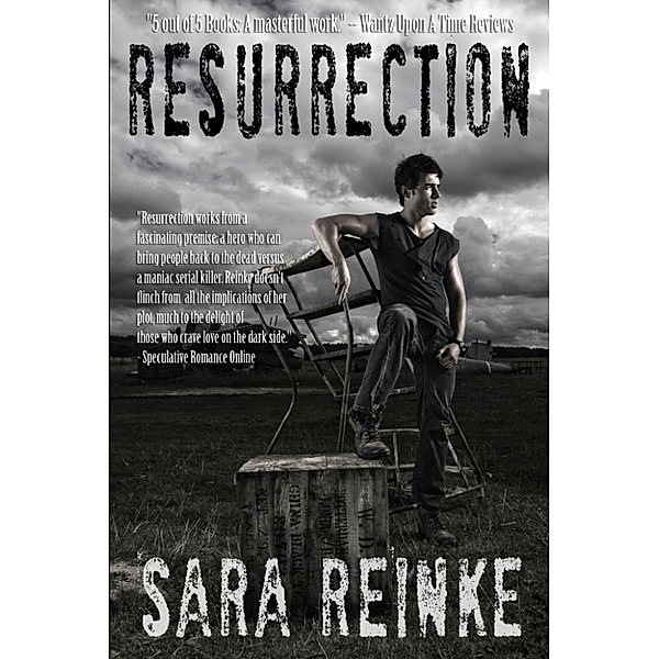 Resurrection, Sara Reinke