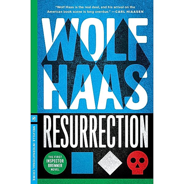 Resurrection, Wolf Haas