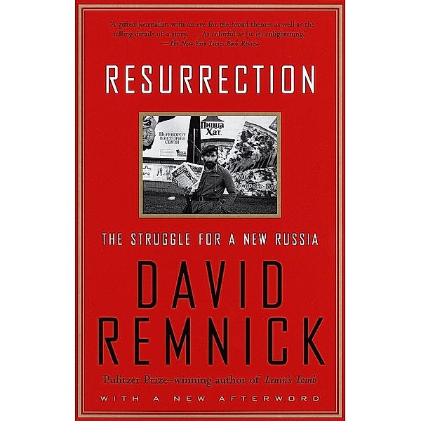 Resurrection, David Remnick