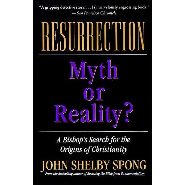 Resurrection, John Shelby Spong