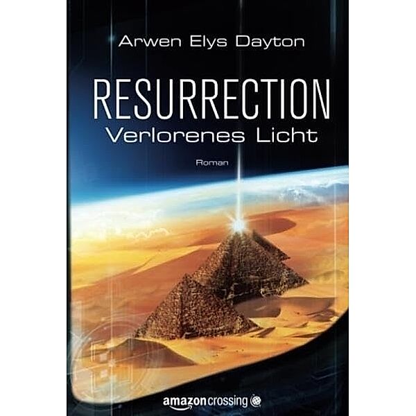 Resurrection, Arwen Elys Dayton