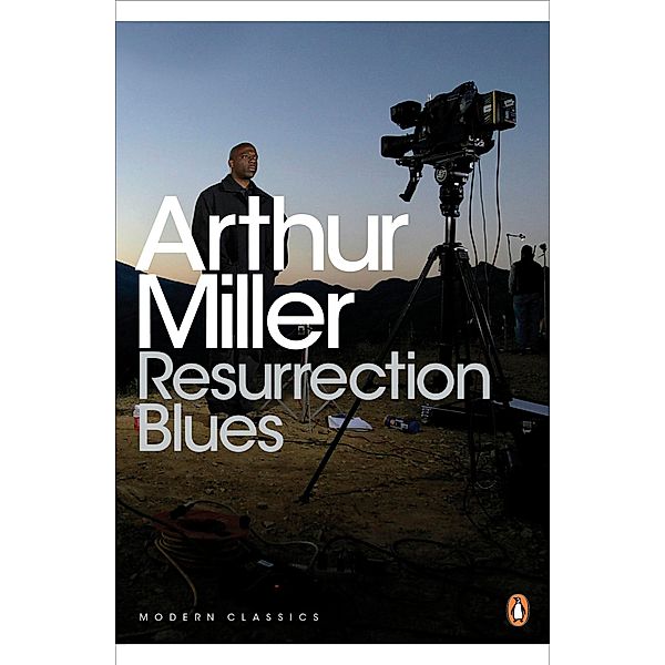 Resurrection Blues / Penguin Modern Classics, Arthur Miller