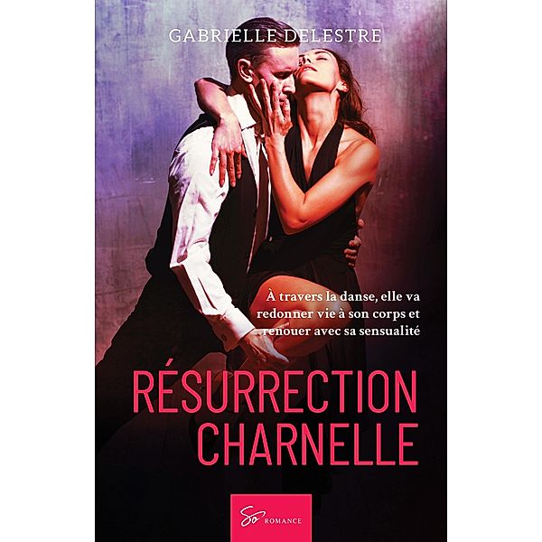 Résurrection charnelle, Gabrielle Delestre