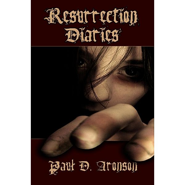 Resurrection Diaries, Paul D. Aronson