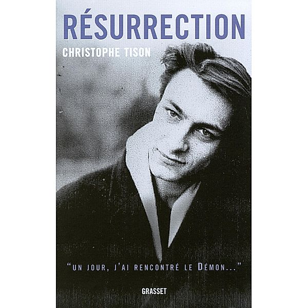 Résurrection / Littérature Française, Christophe Tison