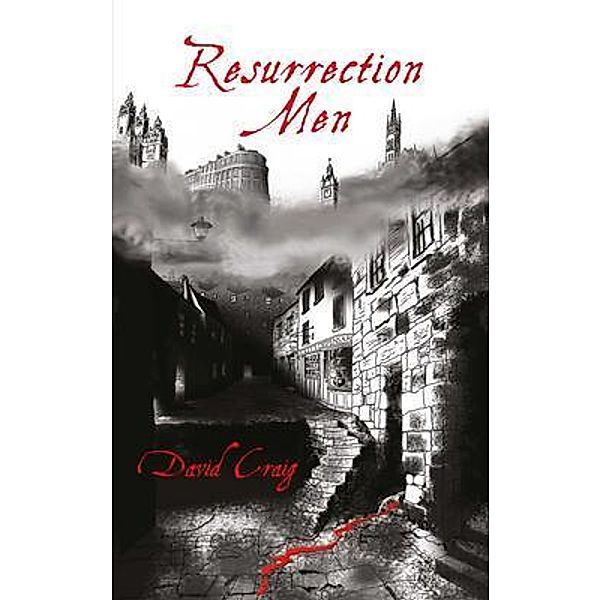 Resurrection Men / Sooty Feathers Bd.1, David Craig