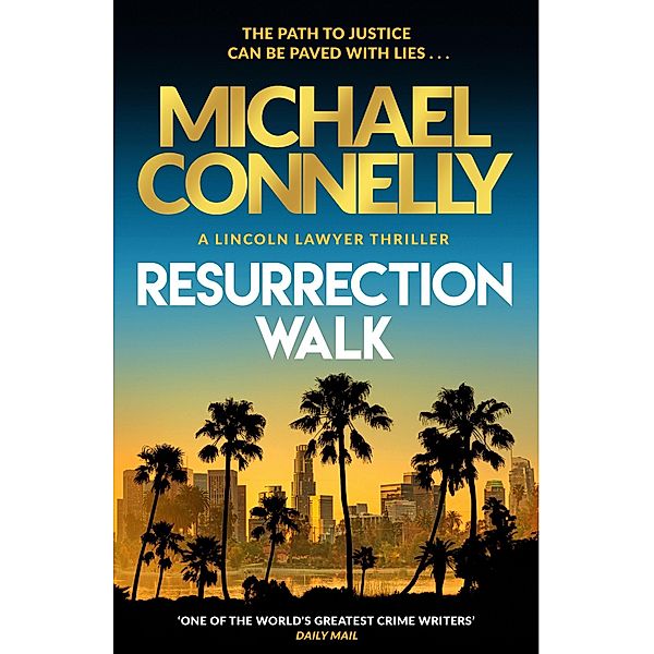 Resurrection Walk, Michael Connelly