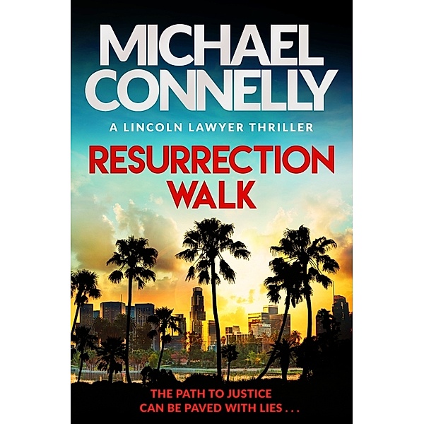 Resurrection Walk, Michael Connelly