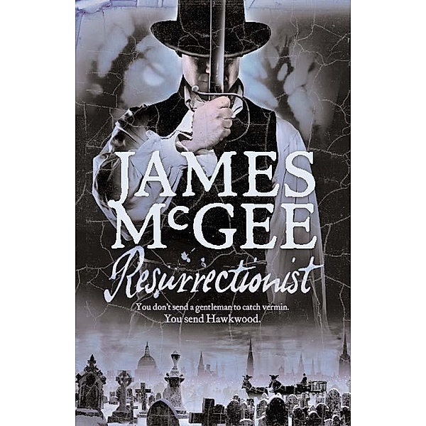 Resurrectionist, James McGee
