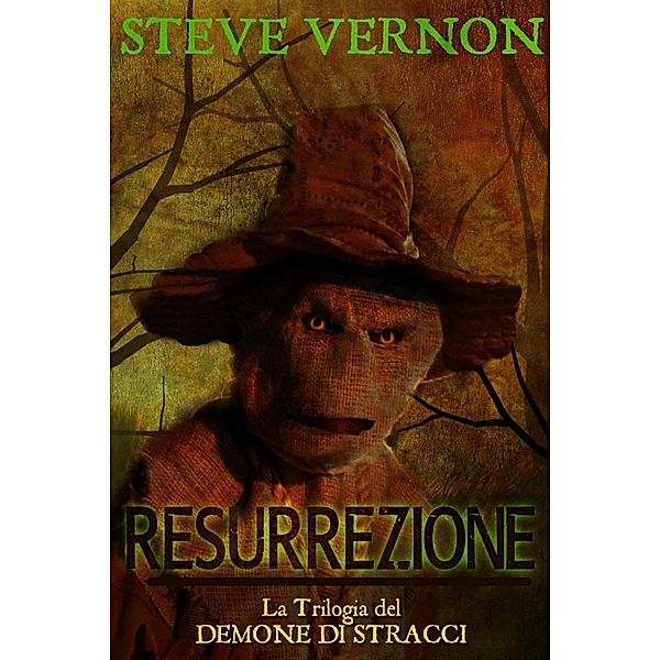 Resurrezione, Steve Vernon