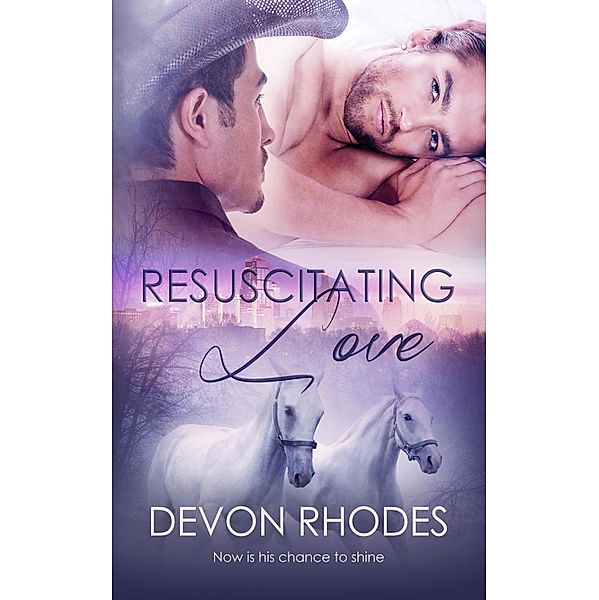 Resuscitating Love, Devon Rhodes