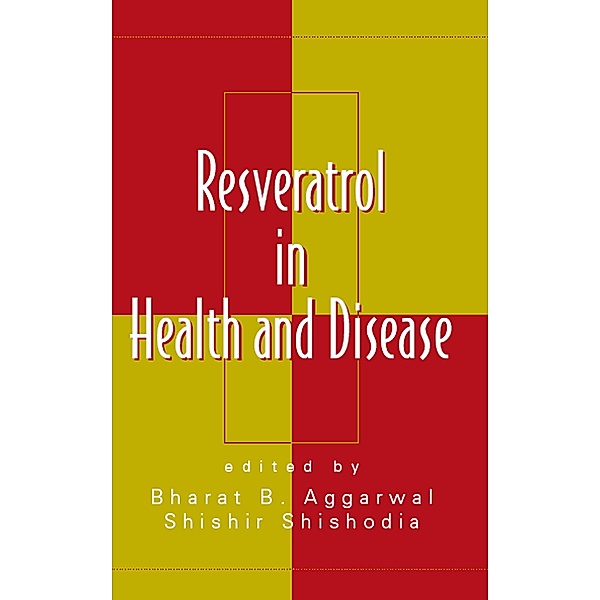 Resveratrol in Health and Disease