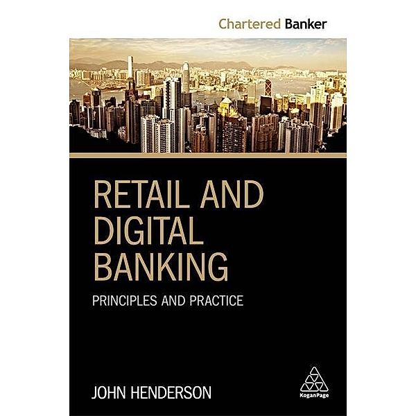 Retail and Digital Banking, John Henderson