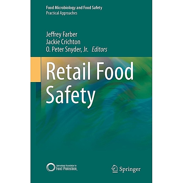Retail Food Safety / Food Microbiology and Food Safety