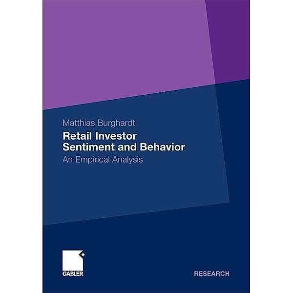 Retail Investor Sentiment and Behavior, Matthias Burghardt