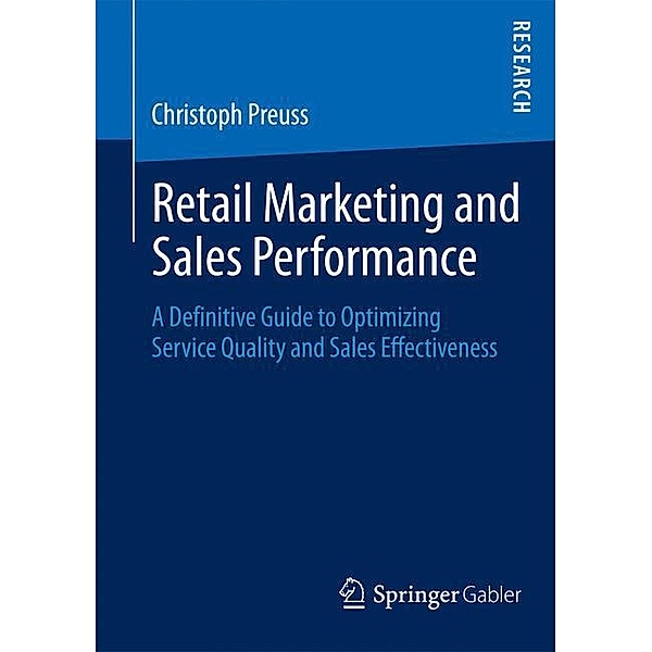 Retail Marketing and Sales Performance, Christoph Preuss