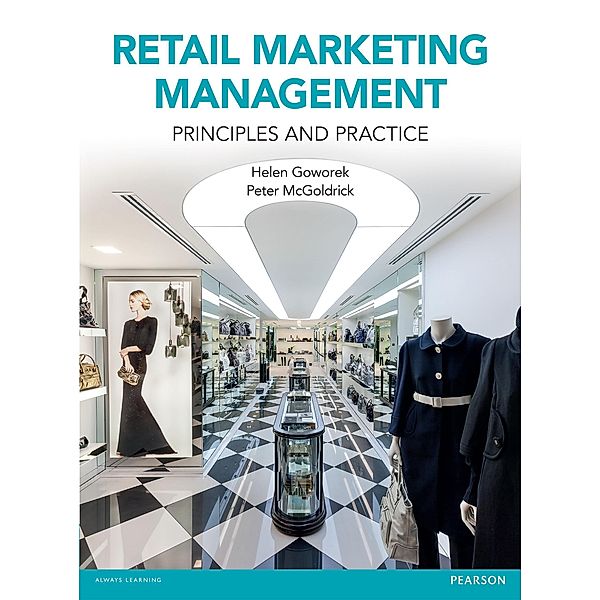Retail Marketing Management, Helen Goworek, Peter McGoldrick