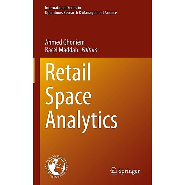 Retail Space Analytics / International Series in Operations Research & Management Science Bd.339