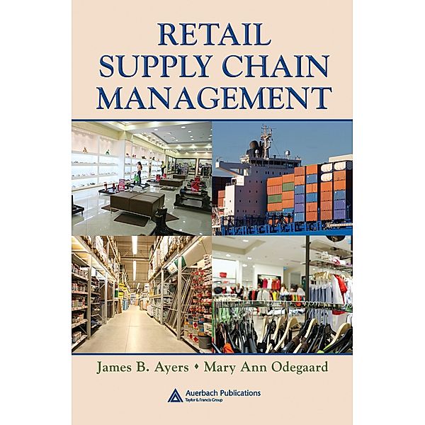 Retail Supply Chain Management, James B. Ayers, Mary Ann Odegaard