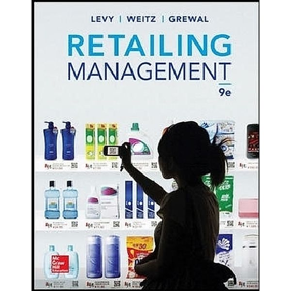 Retailing Management, Michael Levy, Barton A. Weitz, Dhruv Grewal