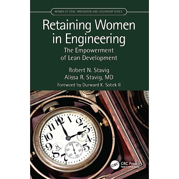 Retaining Women in Engineering, Robert Stavig, Alissa Stavig