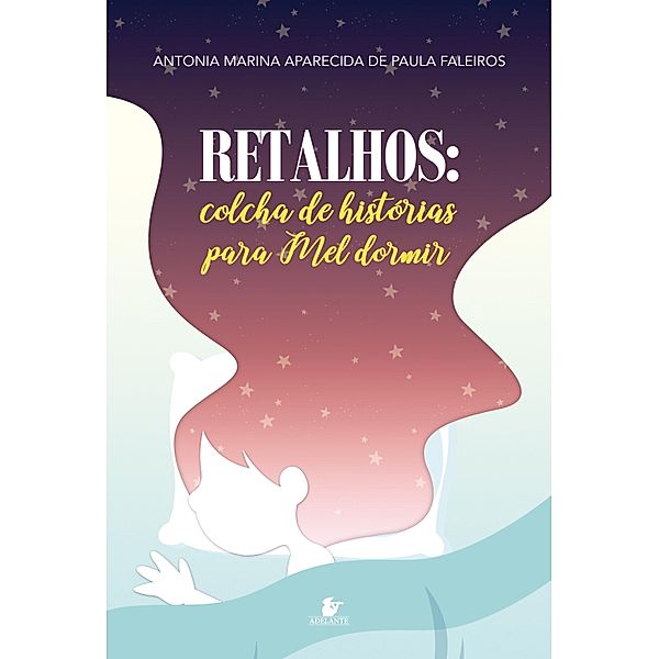 Retalhos, Antonia Marina Aparecida Faleiros