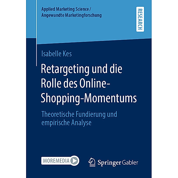 Retargeting und die Rolle des Online-Shopping-Momentums, Isabelle Kes