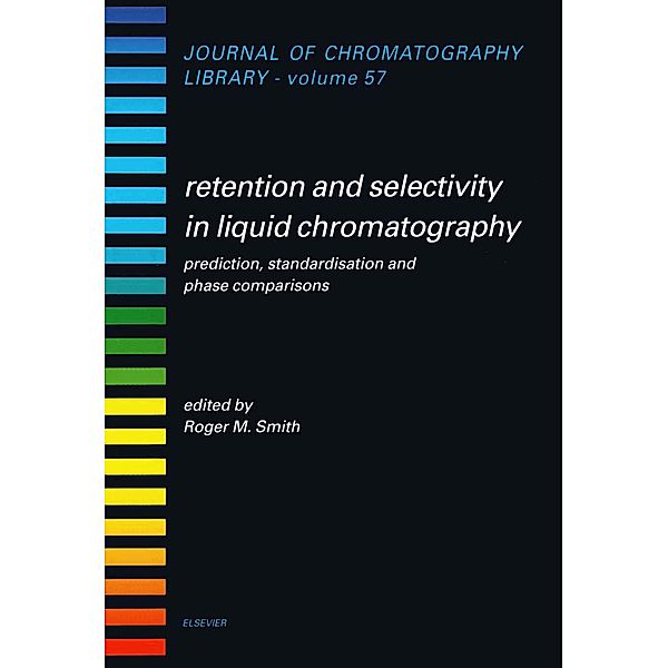 Retention and Selectivity in Liquid Chromatography