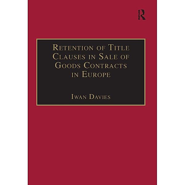 Retention of Title Clauses in Sale of Goods Contracts in Europe