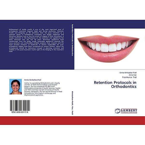 Retention Protocols in Orthodontics, Smita Nimbalkar-Patil, Anna Vaz, Pravinkumar Patil