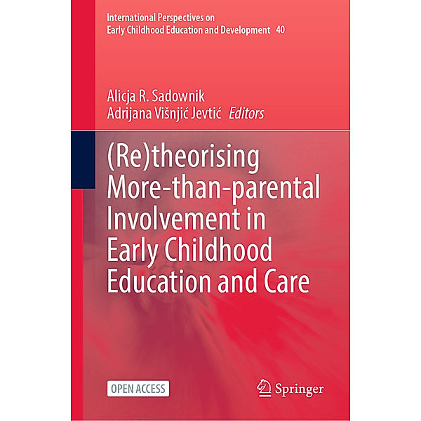 (Re)theorising More-than-parental Involvement in Early Childhood Education and Care