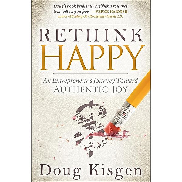 Rethink Happy, Doug Kisgen