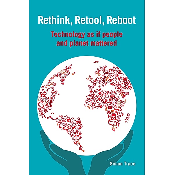 Rethink, Retool, Reboot, Simon Trace