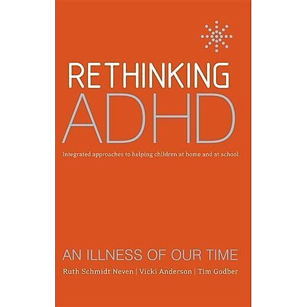 Rethinking ADHD, Ruth Schmidt Neven